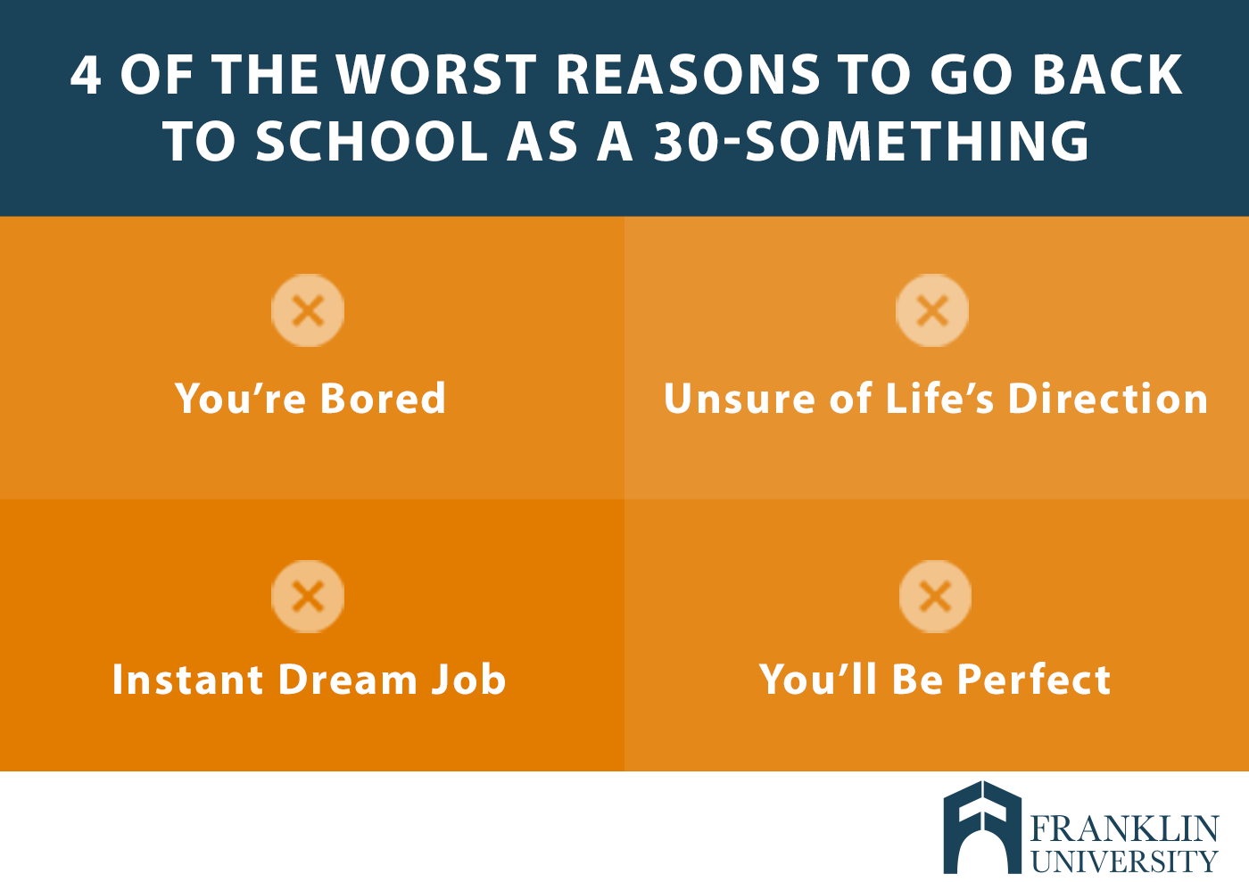 graphic describing 4 of the worst reasons to go back to school as a 30-something