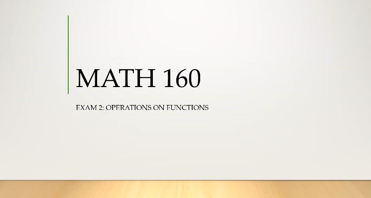 Math 160 Test 2 Review